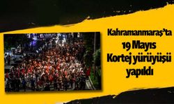 Kahramanmaraş'ta 19 Mayıs fener alayı gerçekleştirildi