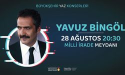 Yavuz Bingöl Kahramanmaraş'a geliyor!