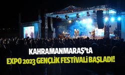 Kahramanmaraş'ta EXPO 2023 Gençlik Festivali başladı