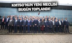 KMTSO'nun yeni meclisi bugün toplandı!