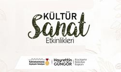 Kahramanmaraş'ta Kasım Kültür Sanat Etkinlikleri Takvimi Açıklandı