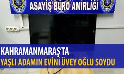 Elbistan’da yaşlı adamın evini üvey oğlu soydu