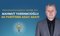Kahramanmaraşlıların İstediği İsim Mahmut Yardımcıoğlu AK Parti’den Aday Adayı
