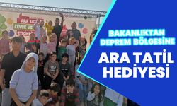 Bakanlıktan Deprem Bölgesine Ara Tatil Hediyesi