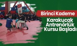 Birinci Kademe Karakucak Antrenörlük Kursu Başladı