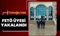 Türkoğlu’nda FETÖ üyesi yakalandı 
