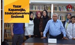 Yazar Kapanoğlu, Edebiyatseverlere Seslendi