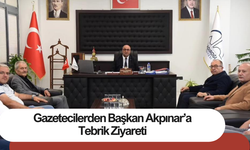 Gazetecilerden Başkan Akpınar’a Tebrik Ziyareti