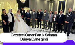 Gazeteci Ömer Faruk Salman Dünya Evine girdi