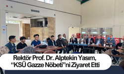 Rektör Prof. Dr. Alptekin Yasım, “KSÜ Gazze Nöbeti”ni Ziyaret Etti