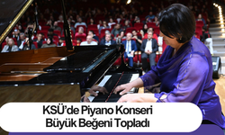 KSÜ’de Piyano Konseri Büyük Beğeni Topladı