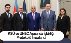 KSÜ ve UNEC Arasında İşbirliği Protokolü İmzalandı