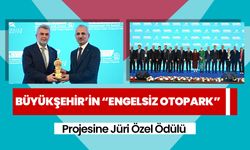 Büyükşehir’in “Engelsiz Otopark” Projesine Jüri Özel Ödülü