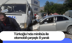 Türkoğlu’nda minibüs ile otomobil çarpıştı: 8 yaralı