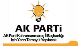 AK Parti Kahramanmaraş İl Başkanlığı için Yarın Temayül Yapılacak