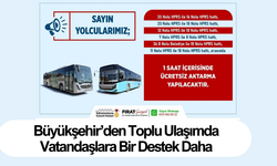 Büyükşehir’den Toplu Ulaşımda Vatandaşlara Bir Destek Daha