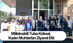 Milletvekili Tuba Köksal, Kadın Muhtarları Ziyaret Etti