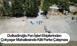 Dulkadiroğlu Belediyesi'nden Çokyaşar'a Özel Kilit Parke Çalışması