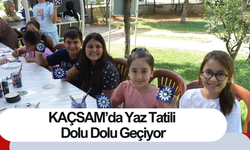 KAÇSAM’da Yaz Tatili Dolu Dolu Geçiyor