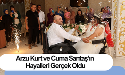 Arzu Kurt ve Cuma Sarıtaş’ın Hayalleri Gerçek Oldu