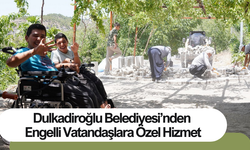 Dulkadiroğlu Belediyesi’nden Engelli Vatandaşlara Özel Hizmet