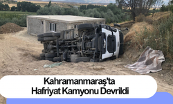 Kahramanmaraş'ta Hafriyat Kamyonu Devrildi