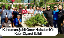 Kahraman Şehit Ömer Halisdemir'in Kabri Ziyaret Edildi