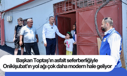 Başkan Toptaş’ın asfalt seferberliğiyle Onikişubat’ın yol ağı çok daha modern hale geliyor