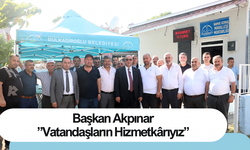 Başkan Akpınar ”Vatandaşların Hizmetkârıyız”