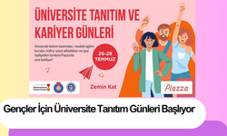 Gençler İçin Üniversite Tanıtım Günleri Başlıyor