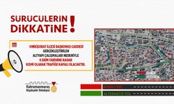 Büyükşehir’den Alternatif Güzergâh Uyarısı!