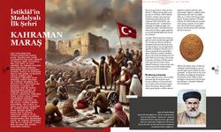Kahramanmaraş’ın İstiklal Madalyası Derin Tarih’te