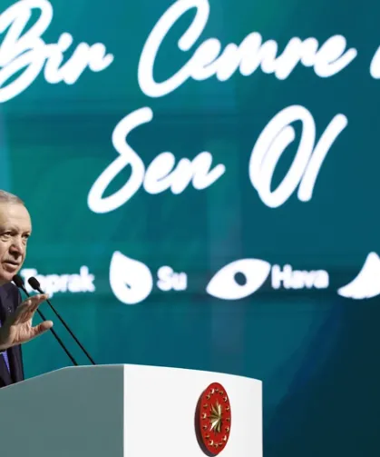 Cumhurbaşkanı Erdoğan; Hava, su ve toprak kirliliği ürkütücü boyutta