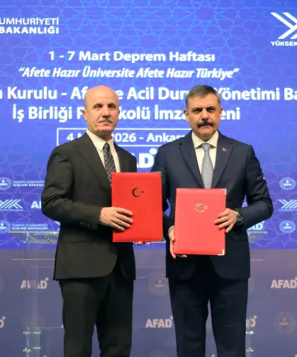 YÖK ve AFAD'dan 'Afete Hazır Üniversite' protokolü