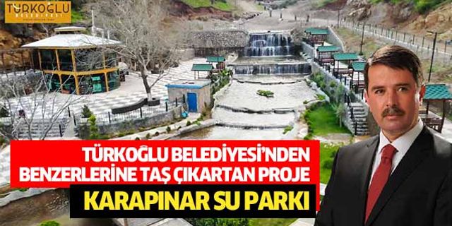 Türkoğlu Belediyesi’nden benzerlerine taş çıkartan proje! Karapınar su parkı