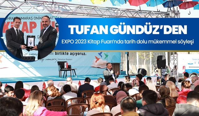 Tufan Gündüz’den EXPO 2023 Kitap Fuarı’nda tarih dolu mükemmel söyleşi