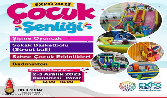 EXPO 2023 Çocuk Şenliği bu hafta sonu çocuklarla buluşacak