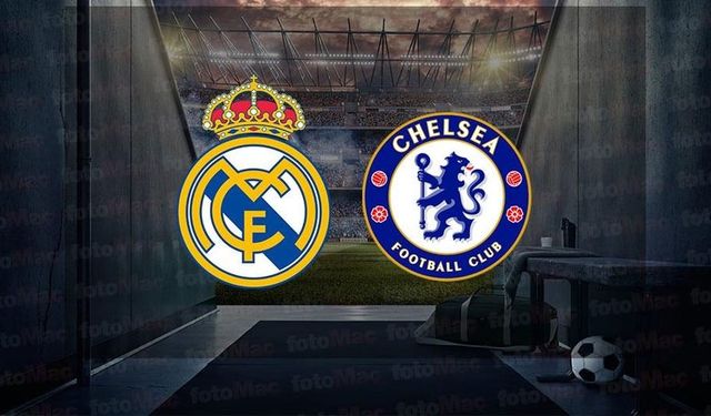 Chelsea - Real Madrid maçı Canlı İzle İdman TV, Taraftarium,  Justin TV, Taraftarium24, Maç İzleme Linki