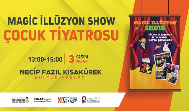 Haydi Çocuklar, “Magic İllüzyon Show” Sizi Çağırıyor!