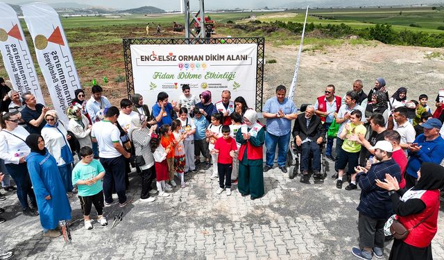 Engelsiz orman açıldı: Kahramanmaraş’ta anlamlı fidan etkinliği