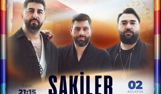 Sevilen Müzik Grubu Sakiler, 2 Ağustos’ta KAFUM’da!