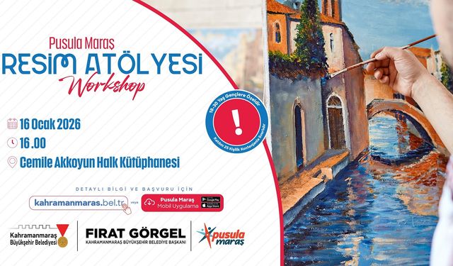 Kahramanmaraş Büyükşehir Belediyesi’nden gençler için sanat etkinliği