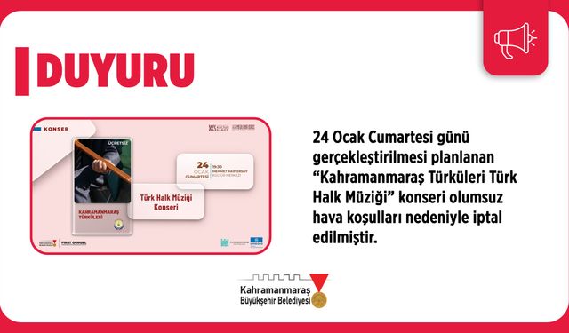 Kahramanmaraş Türküleri konseri iptal edildi: Kar yağışı etkili oldu