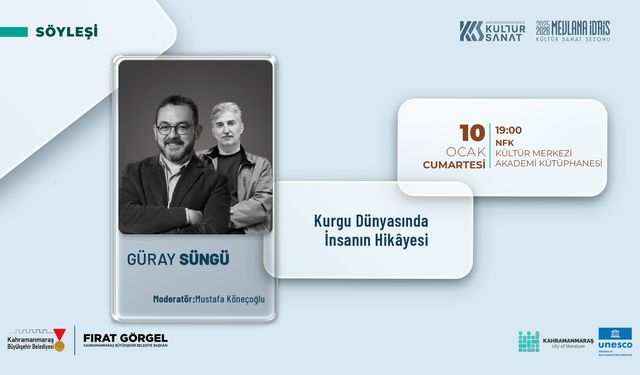 Kahramanmaraş’ta “Kurgu Dünyasında İnsanın Hikâyesi” söyleşisi