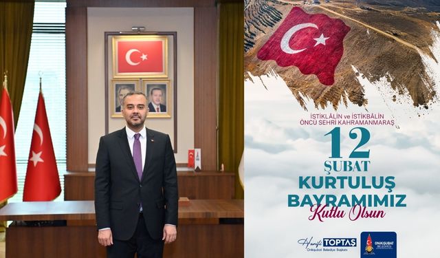 Başkan Toptaş; Her ferdi ‘Kahraman’ olan Maraş, hiçbir zaman teslim olmaz