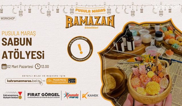 Pusula Maraş’tan gençlere sabun yapım atölyesi