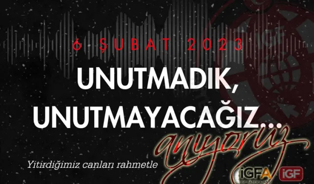 Yitirdiğimiz canları rahmetle anıyoruz... 6 Şubat'ı unutmadık, unutmayacağız!