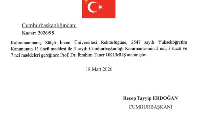 KSÜ Rektörlüğüne Prof. Dr. İbrahim Taner Okumuş Atandı