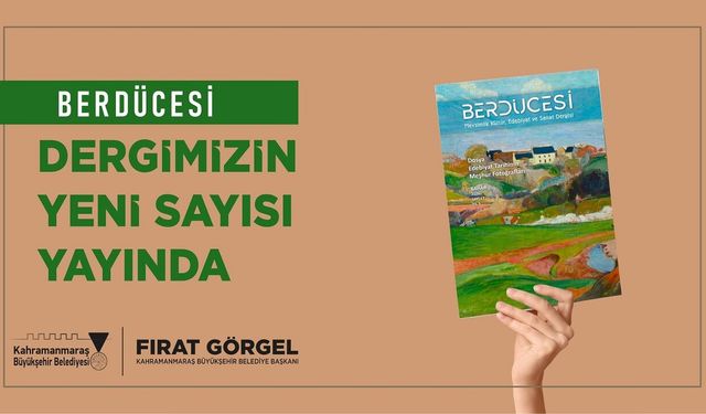 Berdücesi Dergisi, Bahar Sayısıyla Okurlarla Buluştu