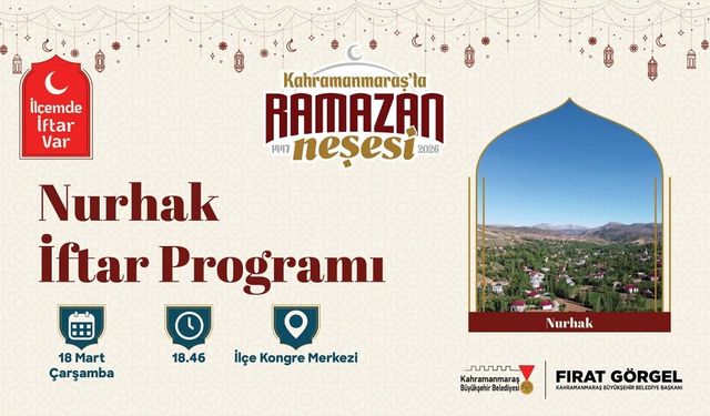 Büyükşehir, Ramazan’ın manevi atmosferini Nurhak’ta yaşatacak